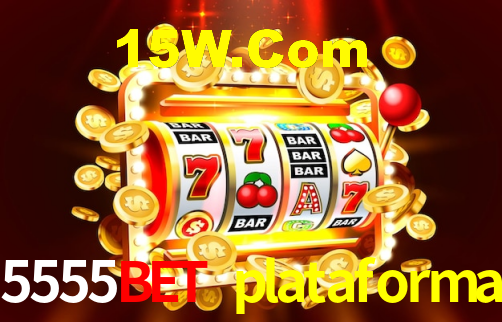 5555bet plataforma