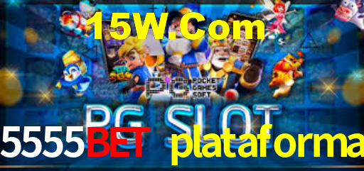 5555bet plataforma,5555bet