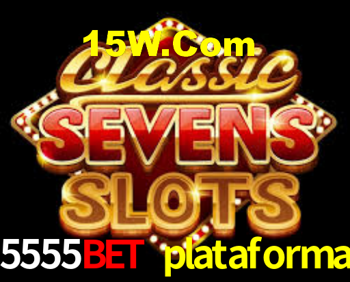 5555bet plataforma